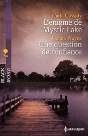 L'Enigme De Mystic Lake - Une Question De Confiance