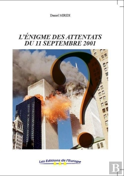 Bertrand.pt - L'Énigme Des Attentats Du 11 Septembre 2001