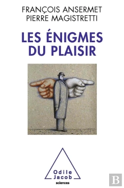 Bertrand.pt - L'Enigme Du Plaisir Entre Psychanalyse Et Neurosciences