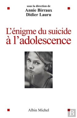 Bertrand.pt - L'Enigme Du Suicide A L'Adolescence