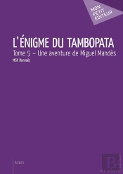 L'Énigme Du Tambopata Tome 5