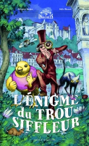 L'Enigme Du Trou Siffleur