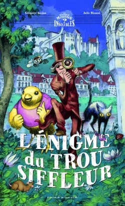 Bertrand.pt - L'Enigme Du Trou Siffleur