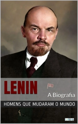 Bertrand.pt - Lênin: A Biografia