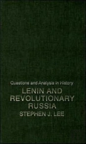 Lenin And Revolutionary Russia