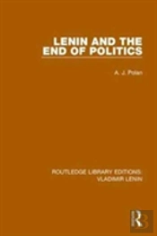Lenin And The End Of Politics