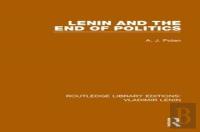 Lenin And The End Of Politics