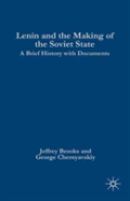 Lenin And The Making Of The Soviet State
