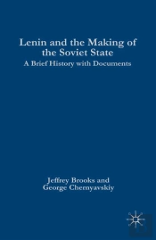 Lenin And The Making Of The Soviet State