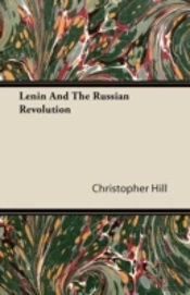 Lenin And The Russian Revolution