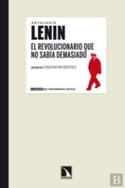 Bertrand.pt - Lenin. El Revolucionario Que No Sabía Demasiado