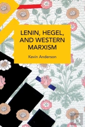 Lenin, Hegel, And Western Marxism