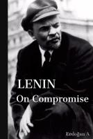 Lenin On Compromise