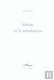 Lenine Et La Revolution