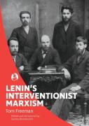 Lenin'S Interventionist Marxism