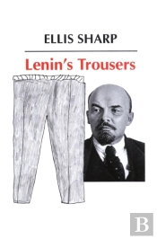 Lenin'S Trousers