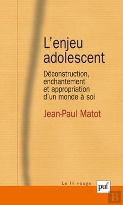 Bertrand.pt - L'Enjeu Adolescent ; Déconstruction, Enchantement Et Appropriation