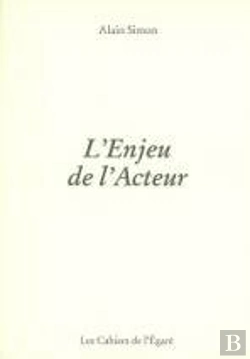 Bertrand.pt - L'Enjeu De L'Acteur