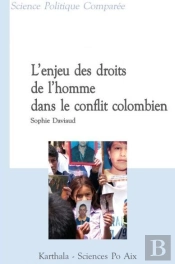 L'Enjeu Des Droits De L'Homme Dans Le Conflit Colombien