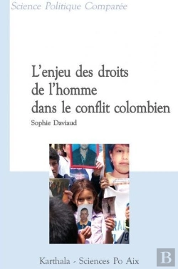 Bertrand.pt - L'Enjeu Des Droits De L'Homme Dans Le Conflit Colombien
