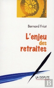 L'Enjeu Des Retraites
