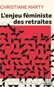 L'Enjeu Féministe Des Retraites