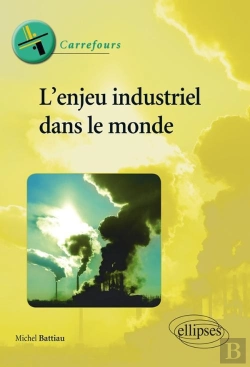 Bertrand.pt - L'Enjeu Industriel Dans Le Monde