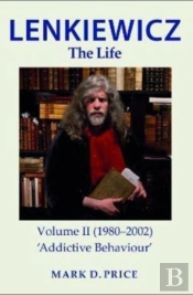 Lenkiewicz - The Life: Volume Ii (1980-2002)