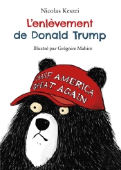 L'Enlèvement De Donald Trump