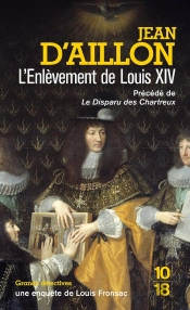 L'Enlèvement De Louis Xiv