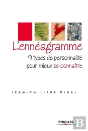 L'Enneagramme - 9 Types De Personnalite Pour Mieux Se Connaitre