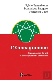 L'Ennéagramme ; Connaissance De Soi Et Développement Personnel