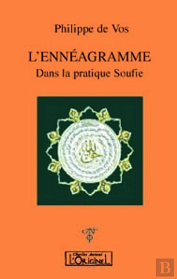 Bertrand.pt - L'Ennéagramme Dans La Pratique Soufie