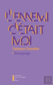 L'Ennemi C'Était Moi