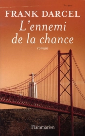 L'Ennemi De La Chance