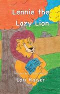 Lennie The Lazy Lion