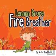 Lennon Bruce Fire Breather