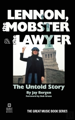 Bertrand.pt - Lennon, The Mobster & The Lawyer