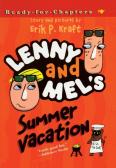 Lenny And Mel'S Summer Vacation
