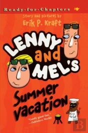 Lenny And Mel'S Summer Vacation