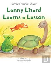Lenny Lizard Learns A Lesson