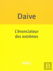 L'Énonciateur Des Extrêmes