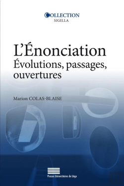 Bertrand.pt - L'Énonciation : Évolutions, Passages, Ouvertures