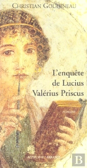 L'Enquête De Lucius Valérius Priscus