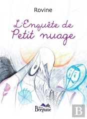 L'Enquete De Petit Nuage