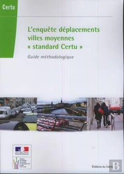 Bertrand.pt - L'Enquete Deplacements Villes Moyennes Standard Certu 