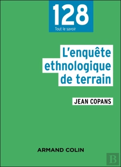 Bertrand.pt - L'Enquête Ethnologique De Terrain (3e Édition)