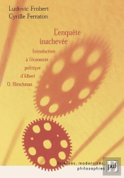 L'Enquête Inachevée ; Introduction À L'Économie Politique D'Albert O. Hirschman