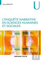 L'Enquete Narrative En Sciences Humaines Et Sociales