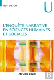 L'Enquete Narrative En Sciences Humaines Et Sociales